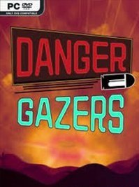Danger Gazers – Next Stop