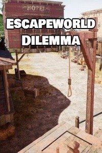 Escapeworld Dilemma