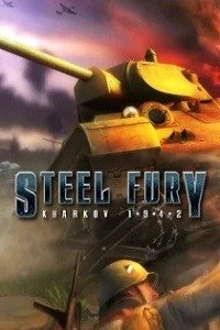 Steel Fury: Kharkov 1942