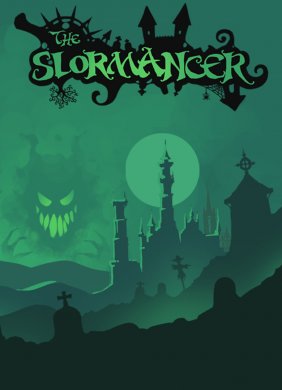 The Slormancer