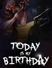 Today Is My Birthday