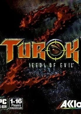Turok 2: Seeds of Evil / Турок 2: Семена зла