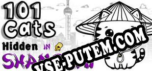 101 Cats Hidden in Shanghai (2024/MULTI/RePack от NAPALM)
