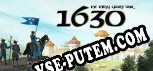 1630 The Thirty Years War (2025/MULTI/RePack от iNFLUENCE)