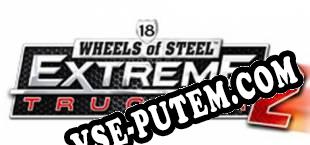 18 Wheels of Steel Extreme Trucker 2 (2015) | RePack от TLG
