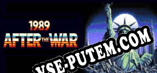 1989 After the War (2025/RUS/ENG/RePack от SHWZ)