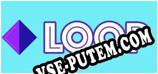 Loop (2023/MULTI/RePack от DiGERATi)