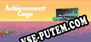 Achievement Cage (2022/RUS/ENG/RePack от F4CG)
