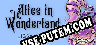 Alice in Wonderland Jigsaw Puzzle (2022) | RePack от TSRh