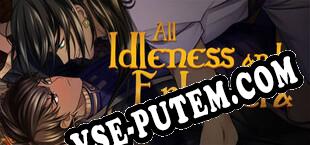 All Idleness and Ephemera (2023/RUS/ENG/Лицензия)