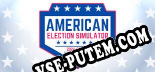 American Election Simulator (2024/RUS/ENG/RePack от DTCG)