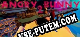 Angry Bunny 2 Lost hole (2020) | RePack от dEViATED