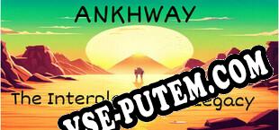 Ankhway The Interplanetary Legacy (2025/RUS/ENG/Пиратка)