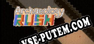 Archaeology Rush (2025/RUS/ENG/Пиратка)