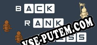 Back Rank Chess (2023/RUS/ENG/Пиратка)