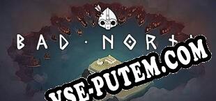 Bad North Jotunn Edition (2018/RUS/ENG/RePack от EMBRACE)