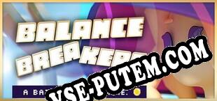 Balance Breakers A Battle Party Game (2025/MULTI/RePack от PARADOX)