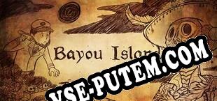 Bayou Island Point and Click Adventure (2017/MULTI/RePack от AH-Team)