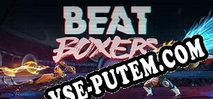Beat Boxers (2018) | RePack от NoPE