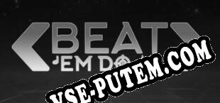 Beat Em Down (2021/RUS/ENG/Лицензия)