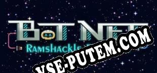 Bot Net Ramshackle Robotics (2025/RUS/ENG/Пиратка)