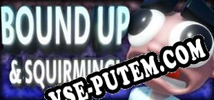 Bound Up amp Squirming (2019/RUS/ENG/Пиратка)