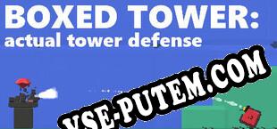 Boxed Tower Actual Tower Defense (2023) | RePack от HELLFiRE