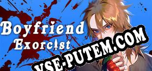 Boyfriend Exorcist (2025/MULTI/RePack от CORE)
