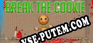 Break The Cookie (2017/RUS/ENG/Лицензия)