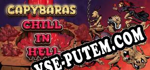 Capybaras Chill in Hell (2025) | RePack от KEYGENMUSiC