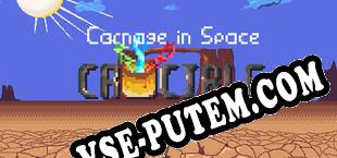Carnage in Space Crucible (2025/MULTI/RePack от THRUST)