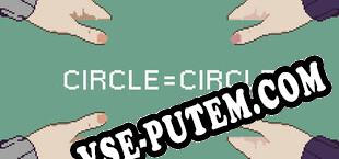 CIRCLE  CIRCLE (2025/RUS/ENG/RePack от RESURRECTiON)