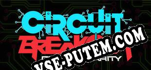 Circuit Breakout Dual Polarity (2023/RUS/ENG/Пиратка)