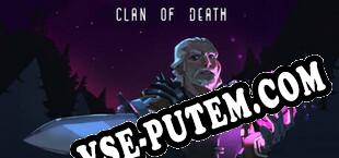 Clan of Death (2021/RUS/ENG/Пиратка)