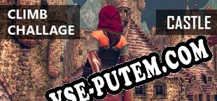 Climb Challenge Castle (2022/RUS/ENG/Лицензия)