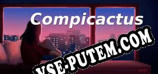 Compicactus (2025/RUS/ENG/Лицензия)