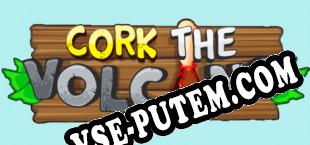 Cork The Volcano (2020/RUS/ENG/Лицензия)
