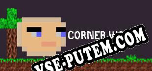 Corner World (2024) | RePack от UPLiNK