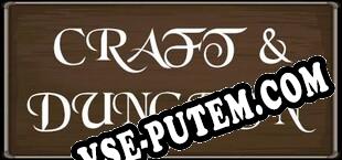 Craft and Dungeon (2018) | RePack от IRAQ ATT