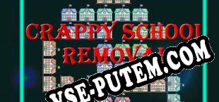 Crappy School Removal (2020/MULTI/RePack от dEViATED)