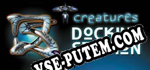 Creatures Docking Station (2021) | RePack от AAOCG