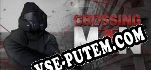 Crossing Man (2018/RUS/ENG/Лицензия)