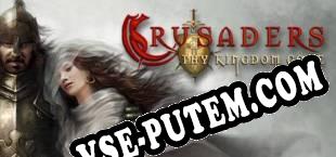 Crusaders Thy Kingdom Come (2009/RUS/ENG/Пиратка)