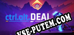 ctrl.alt.DEAL (2025/RUS/ENG/RePack от AGAiN)
