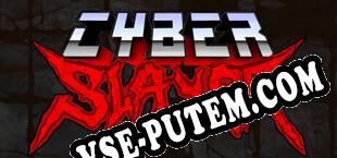Cyber Slayer (2022/MULTI/RePack от TSRh)