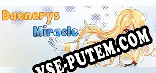 Daenerys Miracle (2021/MULTI/RePack от iNDUCT)