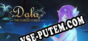 Dala and The Cursed Forest (2025/RUS/ENG/RePack от DimitarSerg)