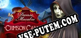 Danse Macabre Crimson Cabaret Collectors Edition (2017) | RePack от SHWZ