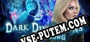 Dark Dimensions Somber Song Collectors Edition (2018/MULTI/RePack от X.O)