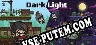 DarkLight Platformer (2024/RUS/ENG/RePack от GGHZ)